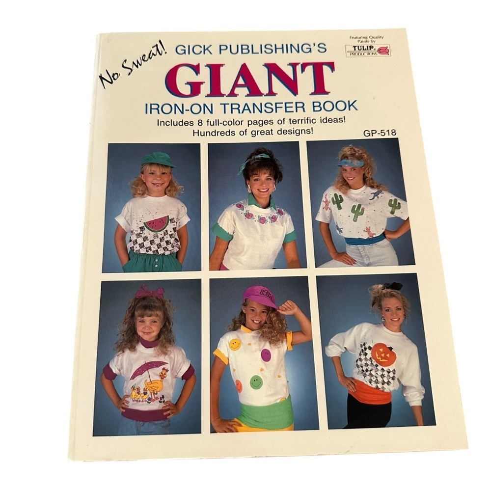 Vintage 1989 Gick Publishing’s Book of Giant Iron-On Transfers